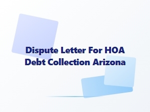 Dispute Hoa Debt Collection in Arizona
