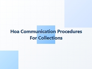 Hoa Communication Procedures for Collections