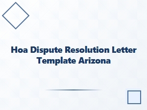 Hoa Dispute Resolution Letter Template Arizona