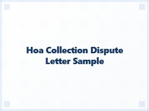Hoa Collection Dispute Letter Sample